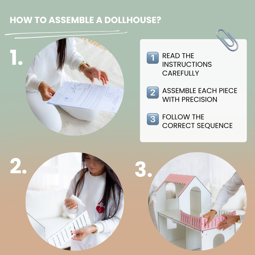 Step-by-step guide on how to assemble a dollhouse with text and images.