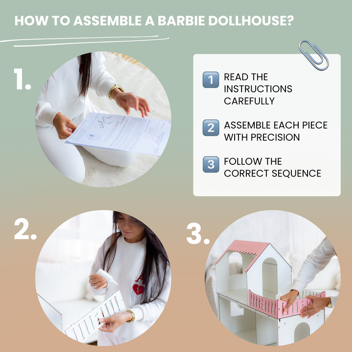 Step-by-step guide on how to assemble a Barbie dollhouse with text and images.
